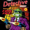 Intoxicated Detective Issue Two